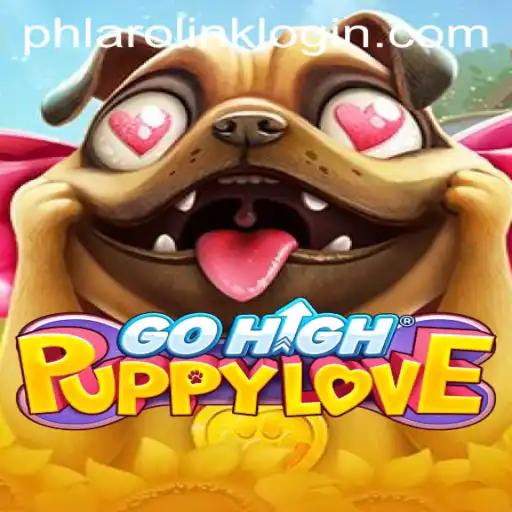 Discover the Adventure of GoHighPuppyLove: A New Gaming Phenomenon